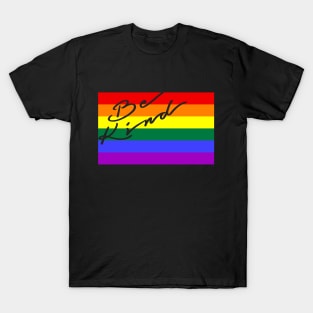 BE KIND on pride flag T-Shirt